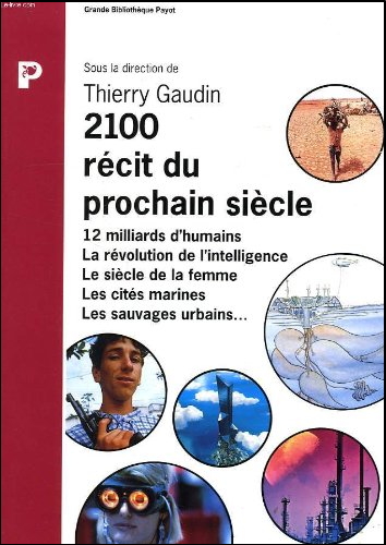 2100 prochain siècle, 2e édition