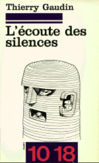 L'Écoute des silences