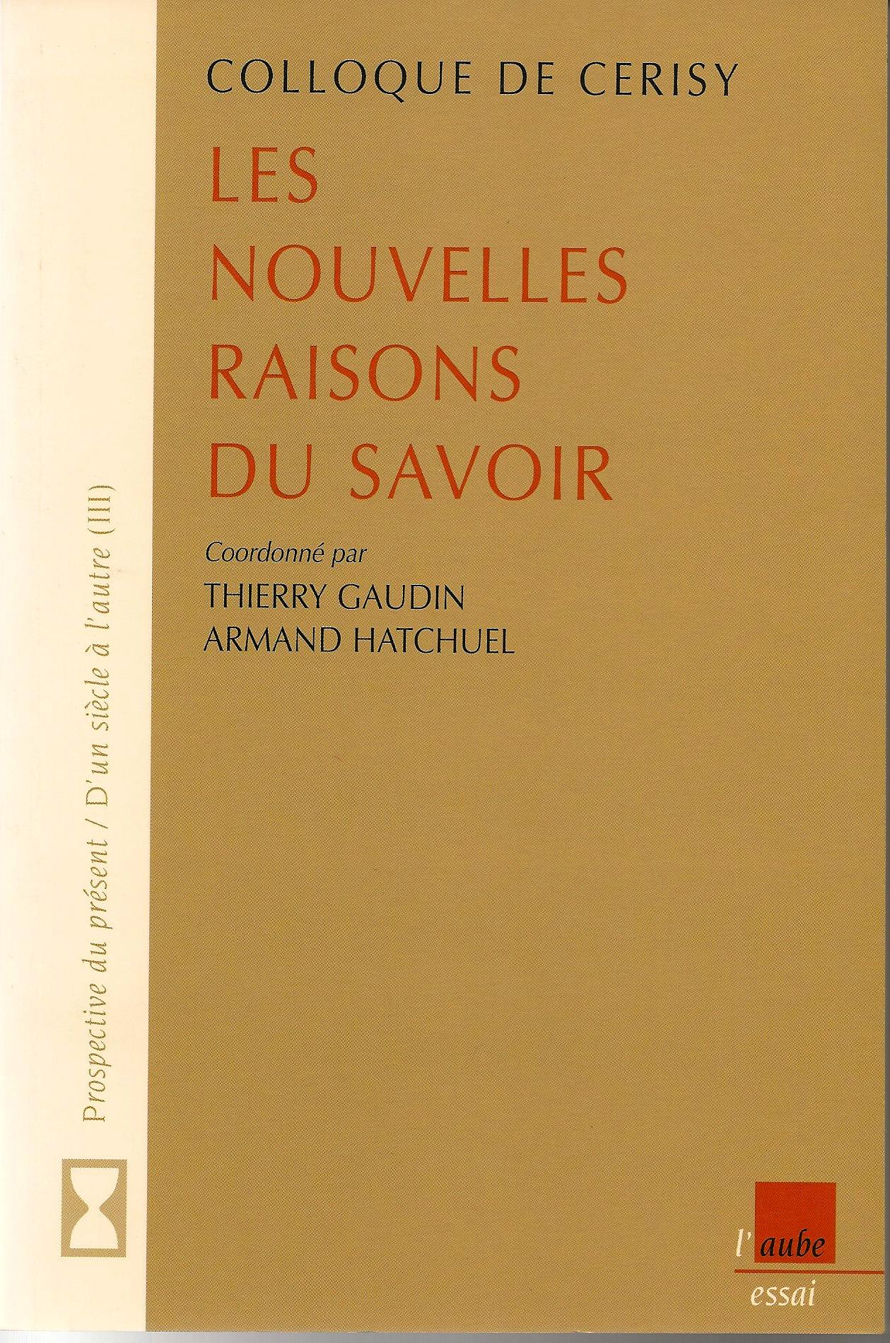 Les Nouvelles Raisons du savoir